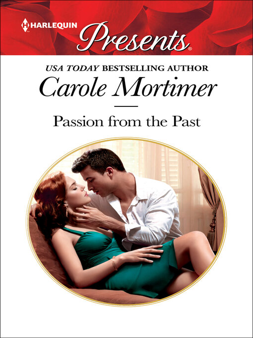 Title details for Passion from the Past by Carole Mortimer - Available